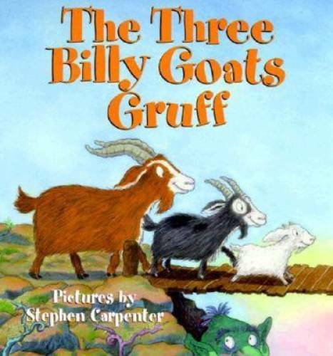 The three billy goats - the, gruff